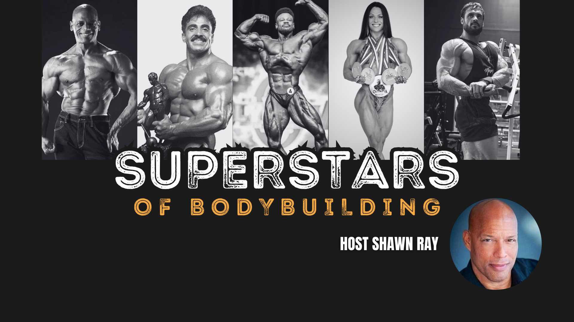 Sunday 1:45 PM – 2:30 PM<br>SUPERSTARS OF BODYBUILDING YESTERDAY & TODAY! Q&A